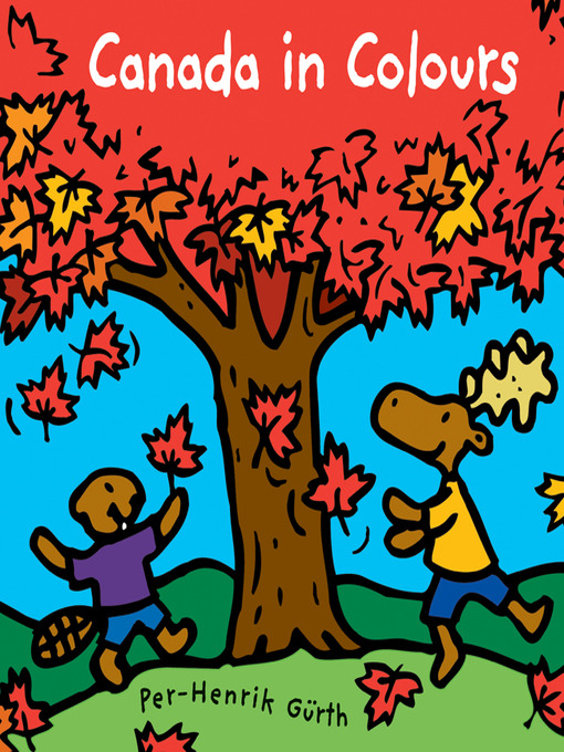 Title details for Canada in Colours by Per-Henrik Gurth - Available